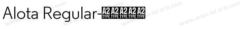 Alota Regular字体转换